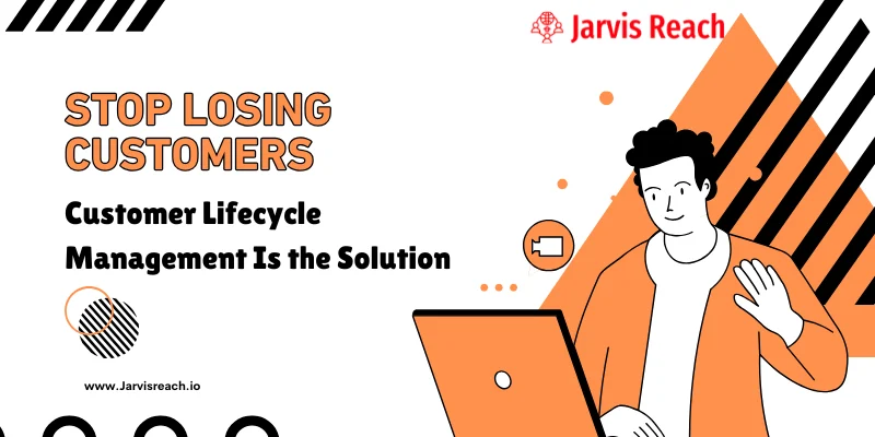 Customer Lifecycle Management